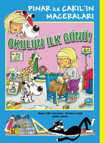 Okulun İlk Günü Okulun İlk Günü