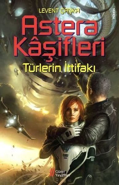 Astera Kaşifleri 2-Türlerin İttifakı Astera Kaşifleri 2-Türlerin İttifakı