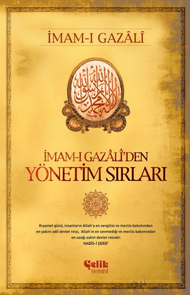 İmam-ı Gazaliden Yönetim Sırları İmam-ı Gazaliden Yönetim Sırları