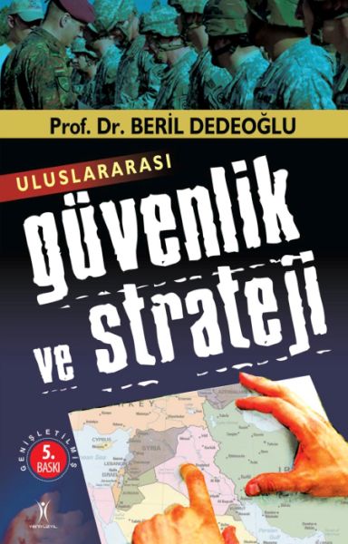 Uluslararası Güvenlik ve Strateji Uluslararası Güvenlik ve Strateji
