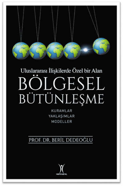 Bölgesel Bütünleşme Bölgesel Bütünleşme
