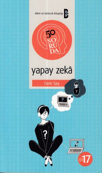 50 Soruda Yapay Zeka 50 Soruda Yapay Zeka