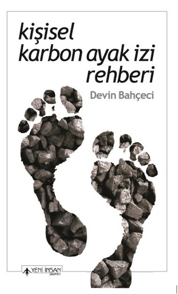 Kişisel Karbon Ayak İzi Rehberi Kişisel Karbon Ayak İzi Rehberi
