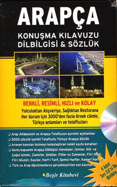 Arapça Konuşma Kılavuzu Dilbilgisi - Sözlük (4 Adet Ses CDsi ile Birlikte) Arapça Konuşma Kılavuzu Dilbilgisi - Sözlük (4 Adet Ses CDsi ile Birlikte)