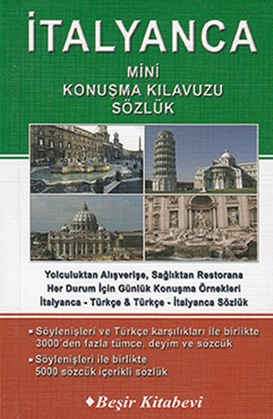 İtalyanca Mini Konuşma Kılavuzu - Sözlük İtalyanca Mini Konuşma Kılavuzu - Sözlük