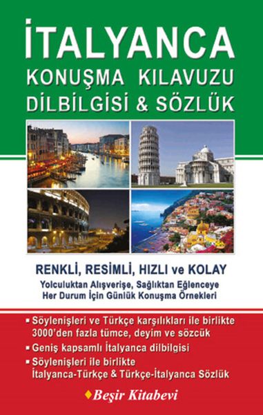 İtalyanca Konuşma Kılavuzu Dilbilgisi - Sözlük İtalyanca Konuşma Kılavuzu Dilbilgisi - Sözlük