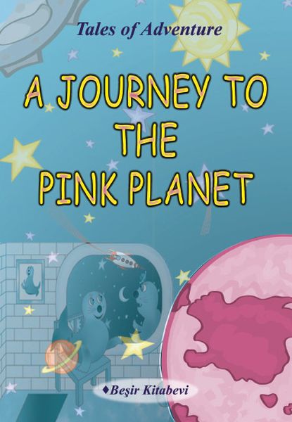 A Journey To The Pink Planet A Journey To The Pink Planet