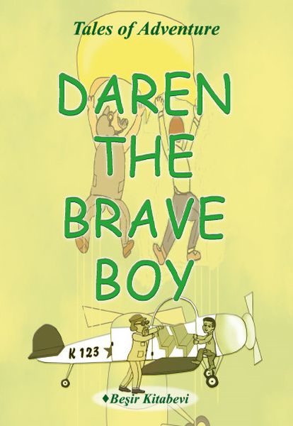 Daren The Brave Boy Daren The Brave Boy