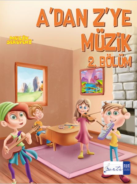 A dan Z ye Müzik 2. Bölüm A dan Z ye Müzik 2. Bölüm