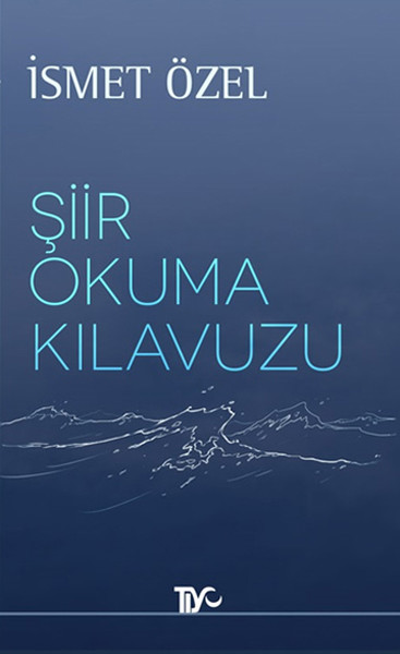 Şiir Okuma Kılavuzu Şiir Okuma Kılavuzu