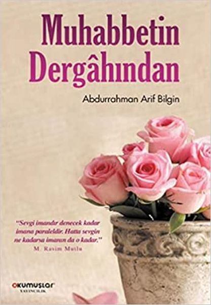 Muhabbetin Dergahından Muhabbetin Dergahından