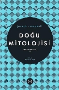 Doğu Mitolojisi / Tanrının Maskeleri 2 Doğu Mitolojisi / Tanrının Maskeleri 2
