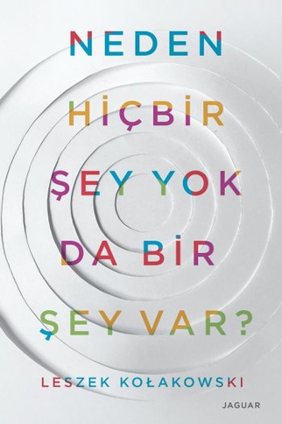 Neden Hiçbir Şey Yok Da Bir Şey Var Neden Hiçbir Şey Yok Da Bir Şey Var