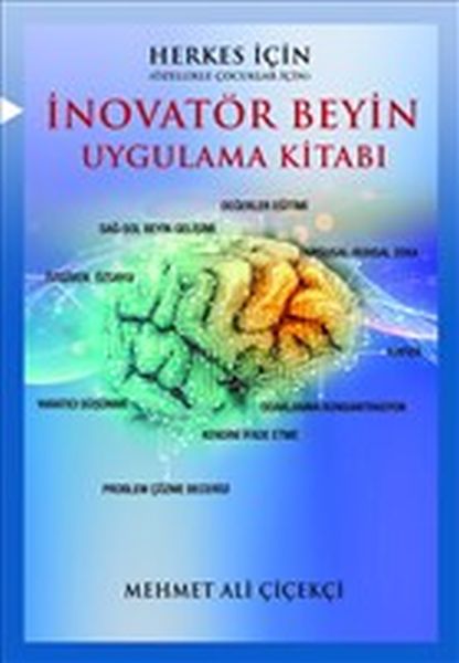 İnovatör Beyin Uygulama Kitabı İnovatör Beyin Uygulama Kitabı