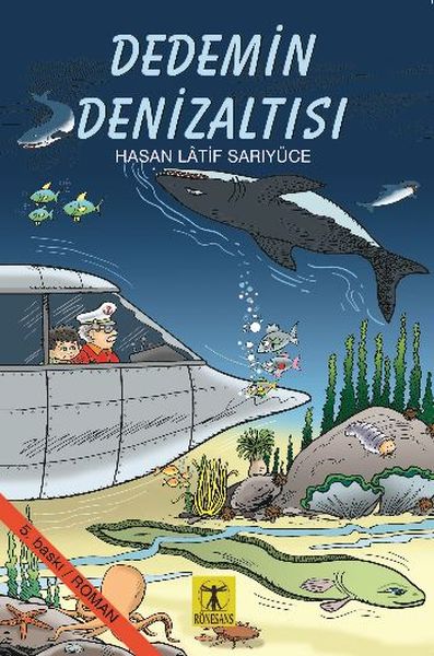Dedemin Denizaltısı Dedemin Denizaltısı