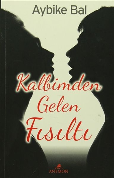 Kalbimden Gelen Fısıltı Kalbimden Gelen Fısıltı