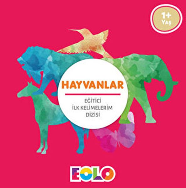 İlk Kelimelerim Dizisi - Hayvanlar İlk Kelimelerim Dizisi - Hayvanlar