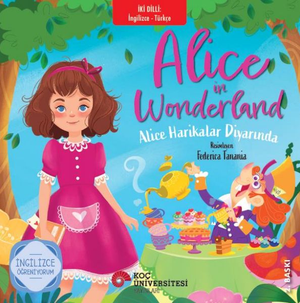 Alice Harikalar Diyarında (İki Dilli Türkçe-İngilizce)