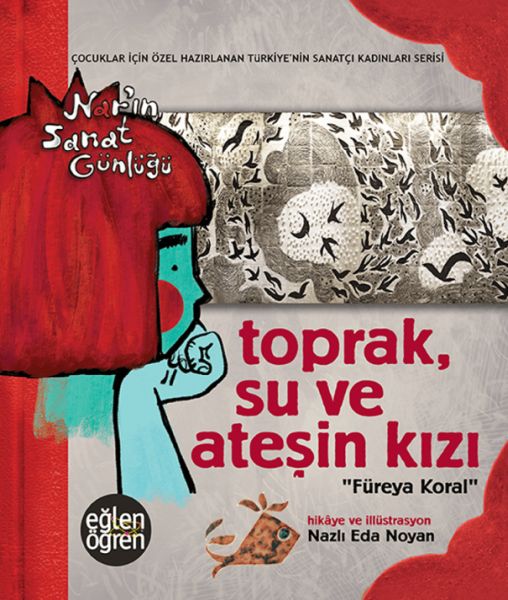 Toprak Su ve Ateşin Kızı Füreya Koral Toprak Su ve Ateşin Kızı Füreya Koral