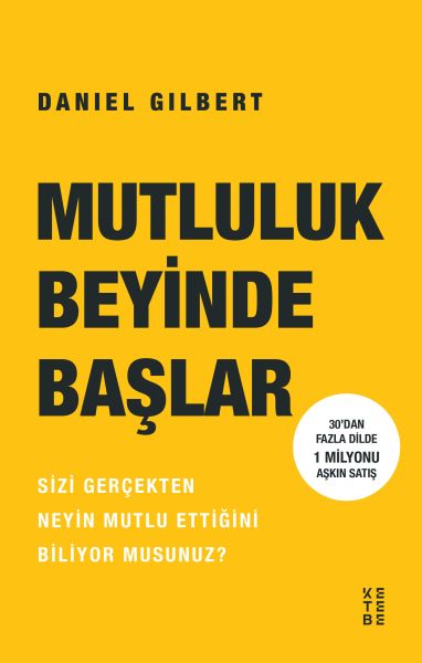 Mutluluk Beyinde Başlar Mutluluk Beyinde Başlar