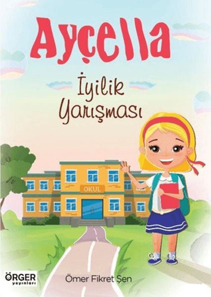 Ayçella - İyilik Yarışması