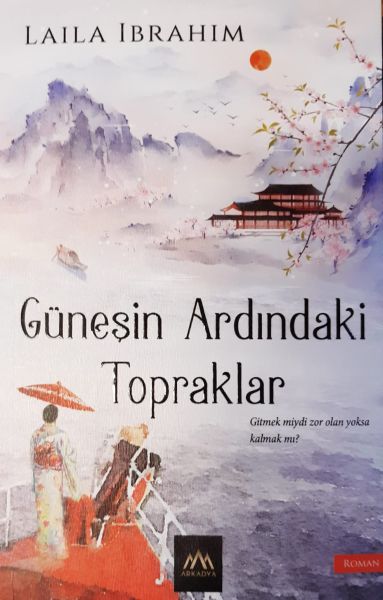 Güneşin Ardındaki Topraklar Güneşin Ardındaki Topraklar