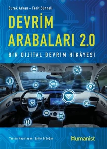 Devrim Arabaları 2.0 Bir Dijital Devrim Hikayesi Devrim Arabaları 2.0 Bir Dijital Devrim Hikayesi