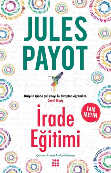İrade Eğitimi - Tam Metin İrade Eğitimi - Tam Metin