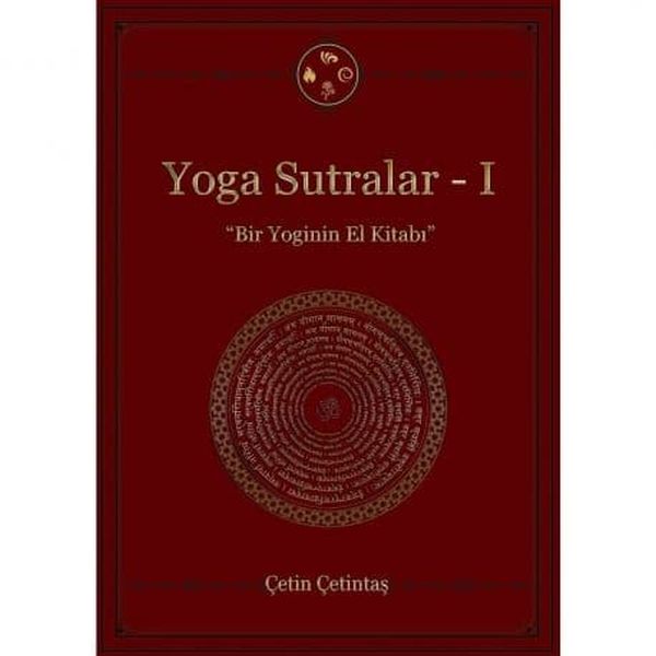 Yoga Sutralar - 1 (Bir Yoginin El Kitabı) Yoga Sutralar - 1 (Bir Yoginin El Kitabı)