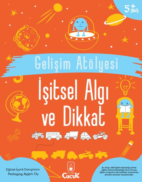 Gelişim Atölyesi İşitsel Algı Ve Dikkat Gelişim Atölyesi İşitsel Algı Ve Dikkat
