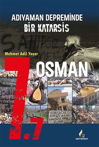 7.7 Adıyaman Depreminde Bir Katarsis 7.7 Adıyaman Depreminde Bir Katarsis