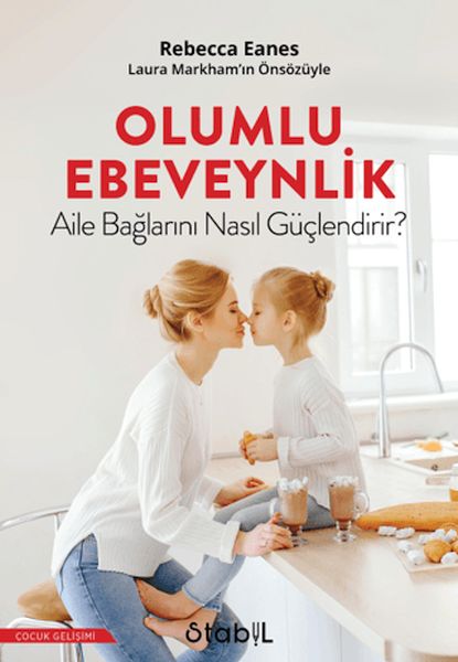 Olumlu Ebeveynlik Olumlu Ebeveynlik