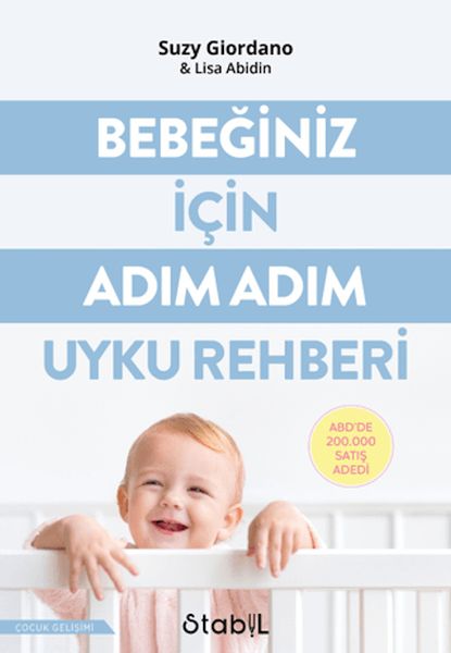 Bebeğiniz İçin Adım Adım Uyku Rehberi Bebeğiniz İçin Adım Adım Uyku Rehberi