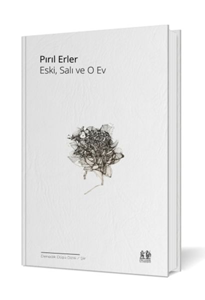 Eski, Salı ve O Ev Eski, Salı ve O Ev