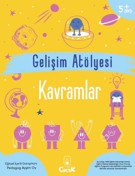 Gelişim Atölyesi Kavramlar Gelişim Atölyesi Kavramlar