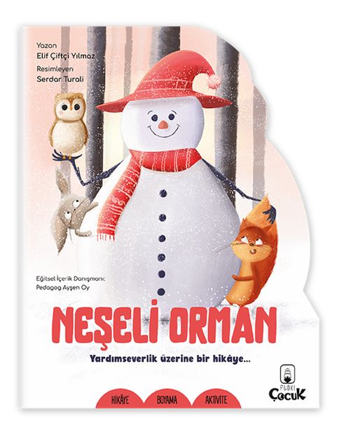 Şekilli Hikâye - Neşeli Orman Şekilli Hikâye - Neşeli Orman