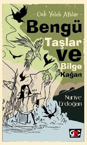 Gök Yeleli Atlılar – Bengü Taşlar ve Bilge Kağan Gök Yeleli Atlılar – Bengü Taşlar ve Bilge Kağan