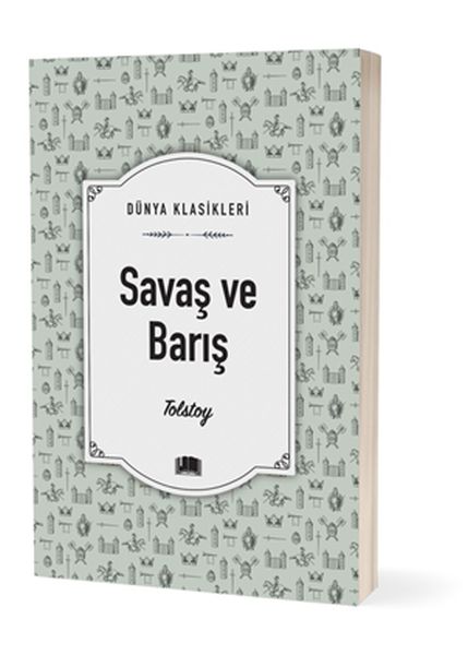 Savaş ve Barış Savaş ve Barış