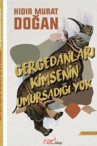 Gergedanları Kimsenin Umursadığı Yok Gergedanları Kimsenin Umursadığı Yok
