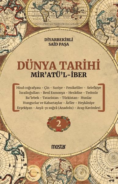 Dünya Tarihi - Mir'atü'l-iber 2. Cilt Dünya Tarihi - Mir'atü'l-iber 2. Cilt
