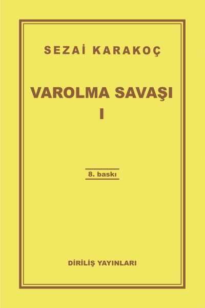 Varolma Savaşı 1 Varolma Savaşı 1