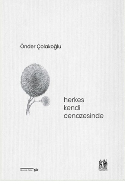 Herkes Kendi Cenazesinde Herkes Kendi Cenazesinde