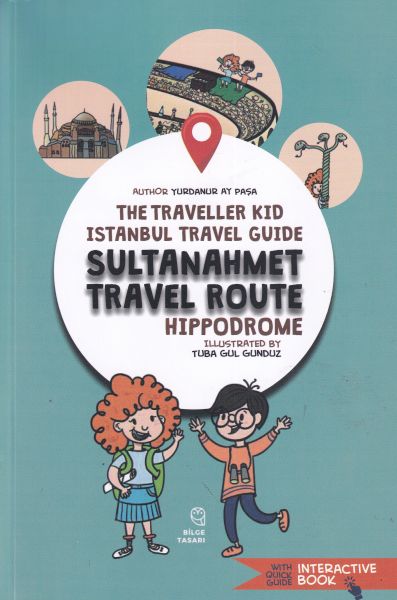 The Traveller Kid İstanbul travel guide The Traveller Kid İstanbul travel guide