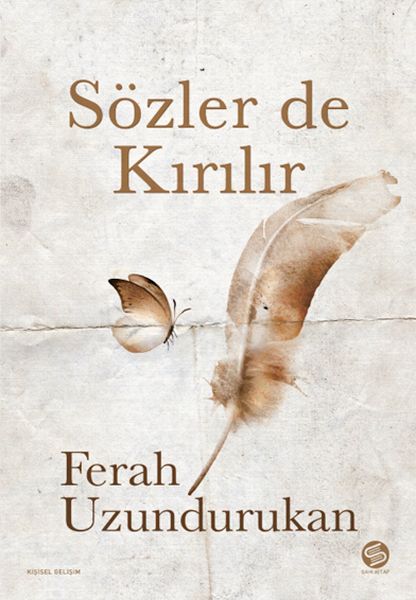 Sözler de Kırılır Sözler de Kırılır