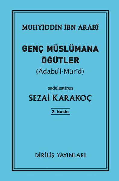 Genç Müslümana Öğütler Genç Müslümana Öğütler