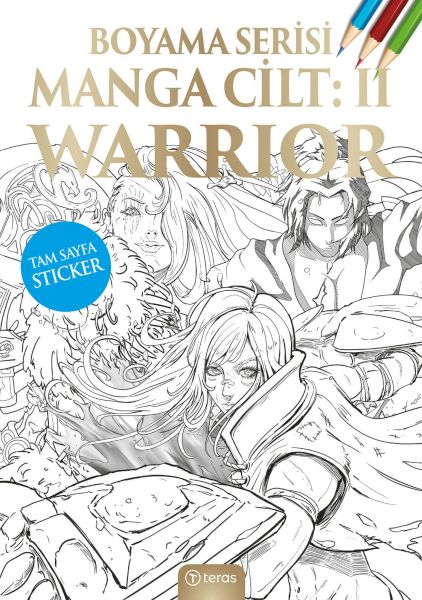Manga Boyama Cilt II Warrior Manga Boyama Cilt II Warrior