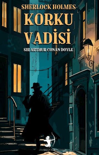 Korku Vadisi - Sherlock Holmes Korku Vadisi - Sherlock Holmes
