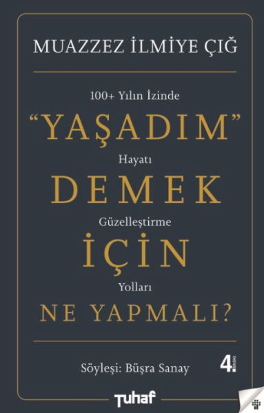 Yaşadım Demek İçin Ne Yapmalı? Yaşadım Demek İçin Ne Yapmalı?