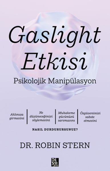 Gaslıght Etkisi Gaslıght Etkisi