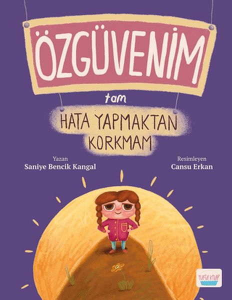 Özgüvenim Tam Hata Yapmaktan Korkmam Özgüvenim Tam Hata Yapmaktan Korkmam